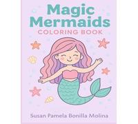 Magic Mermaids: coloring book