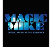 Magic Mike Soundtrack Edition by Various Artists (2012) Audio CD