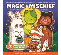 Magic & Mischief: A Spooky Cute Scenes for Halloween Coloring and Relaxation
