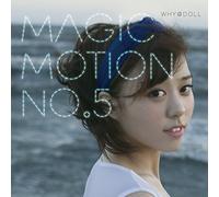 Magic Motion No.5