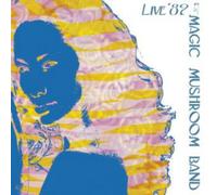 Magic Mushroom Band - Feed Your Head