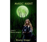 Magic night: Demon vengeur: 3