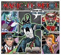 Magic o metal - Enter the metal realm