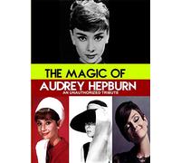 Magic Of Audrey Hepburn - An Unauthorized Story [Edizione: Stati Uniti] [Italia] [DVD]