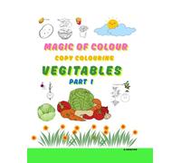 MAGIC OF COLOUR: COPY COLOURING (Vegetables Part 1)