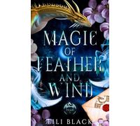 Magic of Feather and Wind: Year One (Dragon Blood Academy)