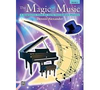 Magic Of Music 2: 9 Imaginative Solos for Early Intermediate Pianists