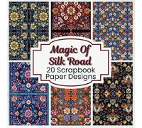 Magic of the Silk Road - 20 Vintage Scrapbook Papers Inspired by Islamic Floral & Geometric Patterns | Double Sided Sheets For Junk Journals, Collage, ... Download JPEGs with Full Commercial License
