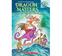 Magic of the Wizard Dragon: A Branches Book (Dragon Masters, 29)