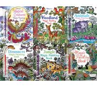 Magic Painting Book 6 Books Collection Pack Set #1 (Magical Creatures, Woodland, Animals, Dinosaurs, Jungle, Magic Painting book)
