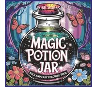Magic Potion Jar Adult Coloring Book: Brew Relaxation with 50+ Enchanting Designs