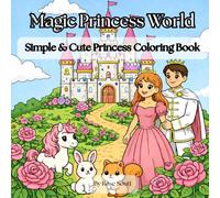 Magic Princess World: Simple & Cute Princess Coloring Book