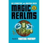 Magic Realms: The Art of Fighting Fantasy