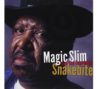 Magic Slim & Teardrops - Snakebite