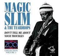 Magic Slim & Teardrops - Zoo Bar Collection Vol.1