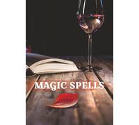 Magic Spells: DIY Cookbook for Kitchen Witches | Blank Potions Book to Record Recipes and Spells