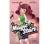 Magic Stars 3 - La guardiana misteriosa (Ficción Kids)