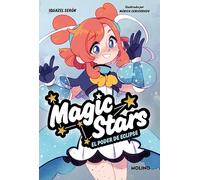 Magic Stars 4 - El poder de Eclipse (Ficción Kids)
