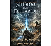 Magic & Steel: Storm over Eltharion