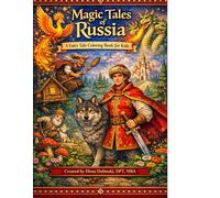 Magic Tales of Russia: A Fairy Tale Coloring Book for Kids Inspired by Slavic Legends