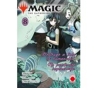 Magic. The Gatering: destruye a toda la humanidad. No puede ser regenerada. 8