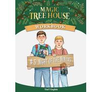 Magic Tree House #5 Night of the Ninjas Workbook: Reading, Vocabulary, and Creative Writing for Young English Learners (Magic Tree House Workbook)