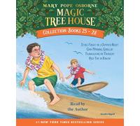 Magic Tree House Collection: Books 25-28: #25 Stage Fright on a Summer Night; #26 Good Morning, Gorillas; #27 Thanksgiving on Thursday; #28 High Tide ... [Idioma Inglés]: 10 (Magic Tree House (R))