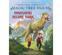 Magic Tree House Deluxe Edition: Dinosaurs Before Dark: 1 (Magic Tree House (R))