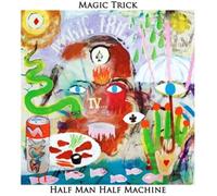 Magic Trick - Half Man Half Machine [Vinilo]