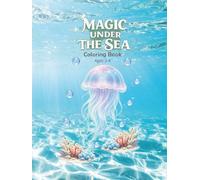 Magic under The Sea: Ages 2-4