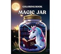 Magic Unicorn Jar: Coloring Book
