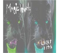 Magic Wands - Lazer Bitch [Vinilo]