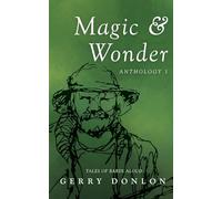 Magic & Wonder: Anthology 1