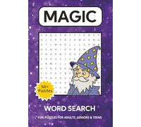 Magic Word Search Puzzle Book: Word Searches with Easy to Read Print about Enchanted Worlds, Spellbinding Fantasy, Mystical Journeys, and More for ... Puzzles ... Gift for Vacations, Holidays, Fre