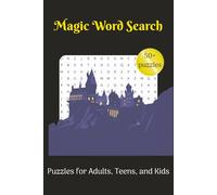Magic Word Search Puzzle Book: Word Searches with Easy to Read Print about Magic, Fantasy, Enchantment and more | 6x9 inches, 110 pages | 50+ puzzles for Vacations, Holidays, and Free Time
