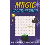 Magic Word Search Puzzle Book: Word Searches with Easy to Read Print about Magic, Magic Wand, Mafic Spell and more | 6x9 inches, 110 pages | 50+ Puzzles ... Gift for Vacations, Holidays and Free Times