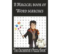 Magic Word Search Puzzle Book: Word searches with easy to read print about Magic, Magical kingdom, Witches and Wizards, Enchantment and more | 6x9 ... Vacation, Relaxing, Travel and Free time
