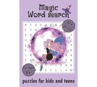 Magic Word Search Puzzle Book: Word Searches with Easy to Read Print about Magic, Withes, Wizards and More | 6x9 inches, 112 pages | 50+ Puzzles ... Gift for Holidays, Vacation and Free Times