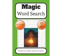 Magic word Search Puzzle Book: Word Searches with Easy-to-Read Print about Magic, Wizards, Fantasy and Adventure and More | 6x9 inches, 110 pages | ... Gift for Vacations, Holidays and free time