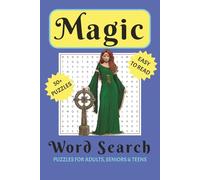 Magic Word Search Puzzle Book: Word Searches with Easy to Read Print about Magic, Wizards, Spells and More | 6x9 inches, 110 pages | 50+ Puzzles... Gift for Vacations, Holidays and Free Times