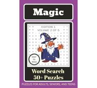 Magic Word Search Puzzle Book: Word Searches With Easy To Read Print With Magic, Wizards, Cauldrons, and More | 6x9 inches, 110 Pages | 50+ Puzzles ... Word Search Puzzle Book Series - Edition 1)