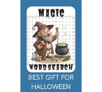 Magic Word Search Puzzle: Magic Word Search Book: Word Searches with Easy to Read Print about Spells , Halloween, Ghosts, and more | 6x9 inches, 120 ... Vacations, Airplane Rides, and Leisure Time