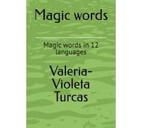 Magic words: Magic words in 12 languages