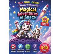 Magical Adventure in Space: Unicorn Coloring and Activity Book for Kids: 80 Pages of Fun Mazes, Puzzles, and Big Easy Coloring Pages for Girls and Boys Ages 4-10