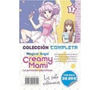 Magical Angel Creamy Mami: La Princesa Caprichosa. Coleccion Comp Leta
