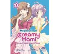 Magical Angel Creamy Mami: La Princesa Caprichosa Nº 2