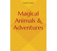 Magical Animals &Adventures