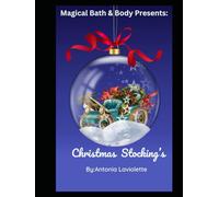 Magical Bath & Body Presents: Christmas Stocking's