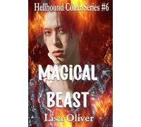 Magical Beast: 6 (Hellhound Collar Series)