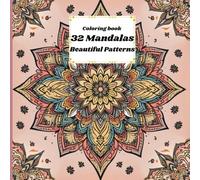 Magical beautiful patterns 30 Mandalas: Beautiful and Relaxing Patterns - A Mindful Coloring Book to Relieve Stress and Develop Creativity